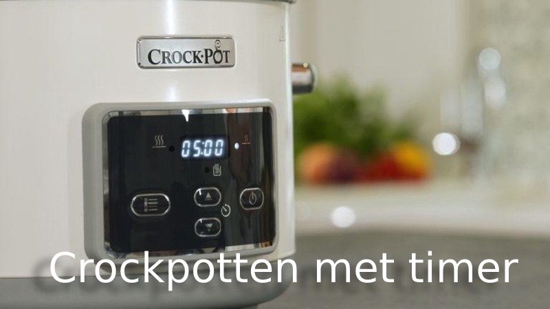 Crockpot met timer